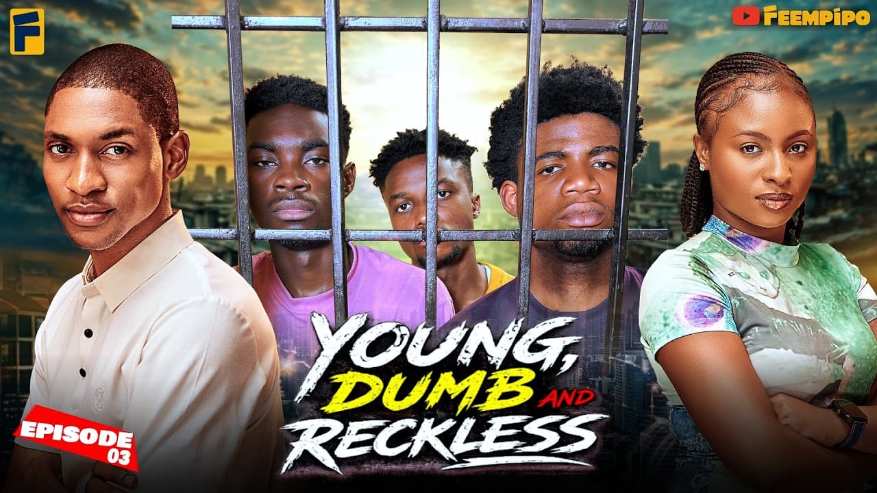 YOUNG, DUMB AND RECKLESS - Part 3 episode thumbnail