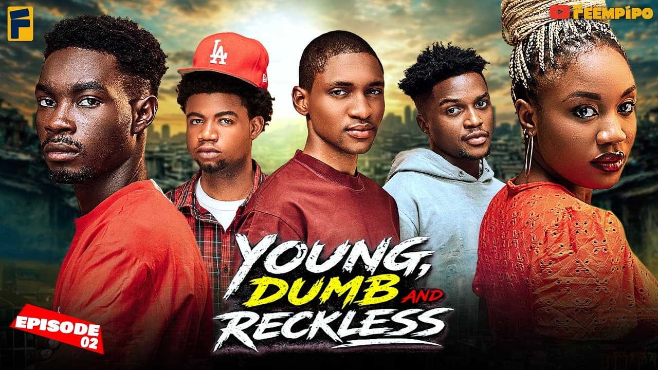 YOUNG, DUMB AND RECKLESS - Part 2 episode thumbnail
